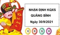 Nhận định KQXSQB ngày 30/9/2021