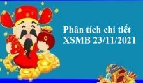 Phân tích chi tiết KQXSMB 23/11/2021