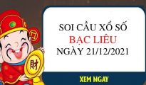 Soi cầu XSBL ngày 21/12/2021