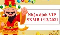 Nhận định VIP SXMB 1/12/2021