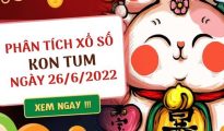 Phân tích kết quả XSKT ngày 26/6/2022