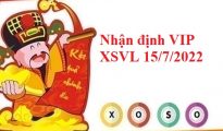Nhận định VIP kqxs Vĩnh Long 15/7/2022