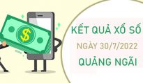 Dự đoán XSQNG 30/7/2022 phân tích chốt số thứ 7