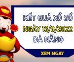 Nhận định XSDNG 13/8/2022 dự đoán cầu VIP Đà Nẵng