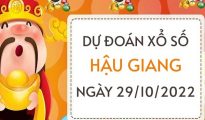Dự đoán xổ số Hậu Giang ngày 29/10/2022 thứ 7 hôm nay