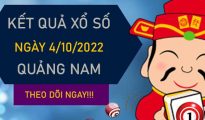 Phân tích XSQNM 4/10/2022 dự đoán VIP Quảng Nam