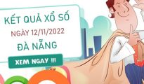 Dự đoán XSDNG 12/11/2022 soi cầu số đẹp Đà Nẵng
