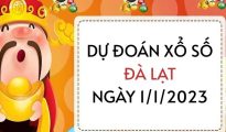Dự đoán xổ số Đà Lạt ngày 1/1/2023 chủ nhật hôm nay
