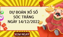Dự đoán xổ số Sóc Trăng ngày 14/12/2022 thứ 4 hôm nay