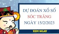 Dự đoán xổ số Sóc Trăng ngày 15/2/2023 thứ 4 hôm nay