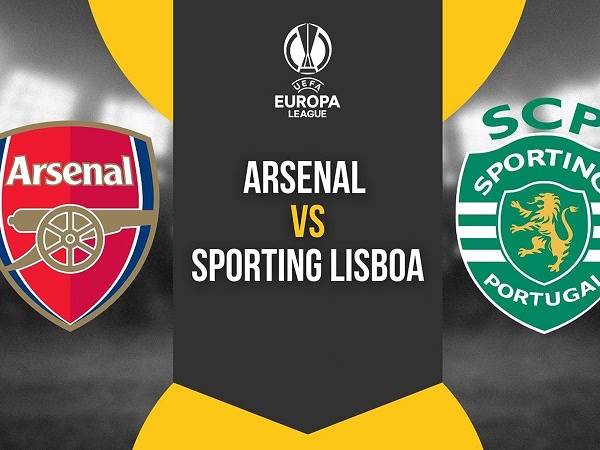 Tip kèo Arsenal vs Sporting – 03h00 17/03, Europa League