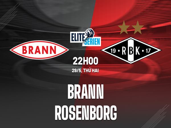 Nhận định Brann vs Rosenborg