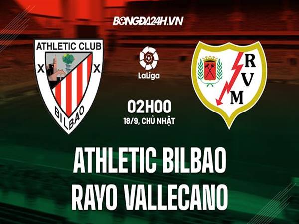 Soi kèo Athletic Bilbao vs Rayo Vallecano